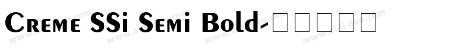 Creme SSi Semi Bold字体转换